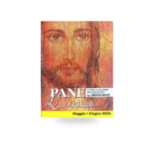 Pane Quotidiano letture di ogni giorno con meditazioni di don Oreste Benzi