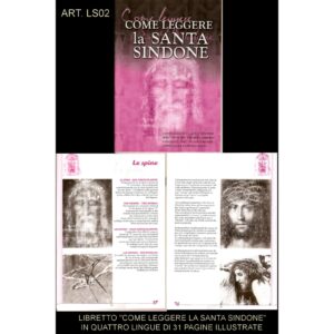 Libretto Come leggere la Santa Sindone in Italiano, inglese francese spagnolo